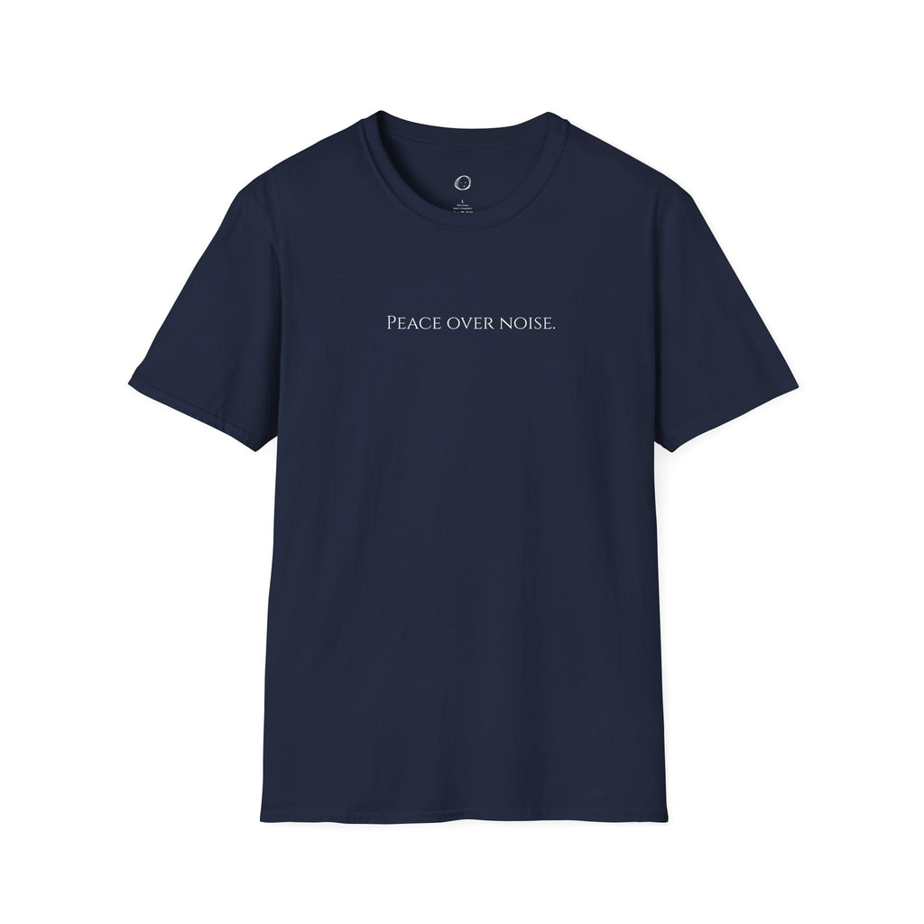 Peace Over Noise T-Shirt — Minimalist Mindfulness Tee