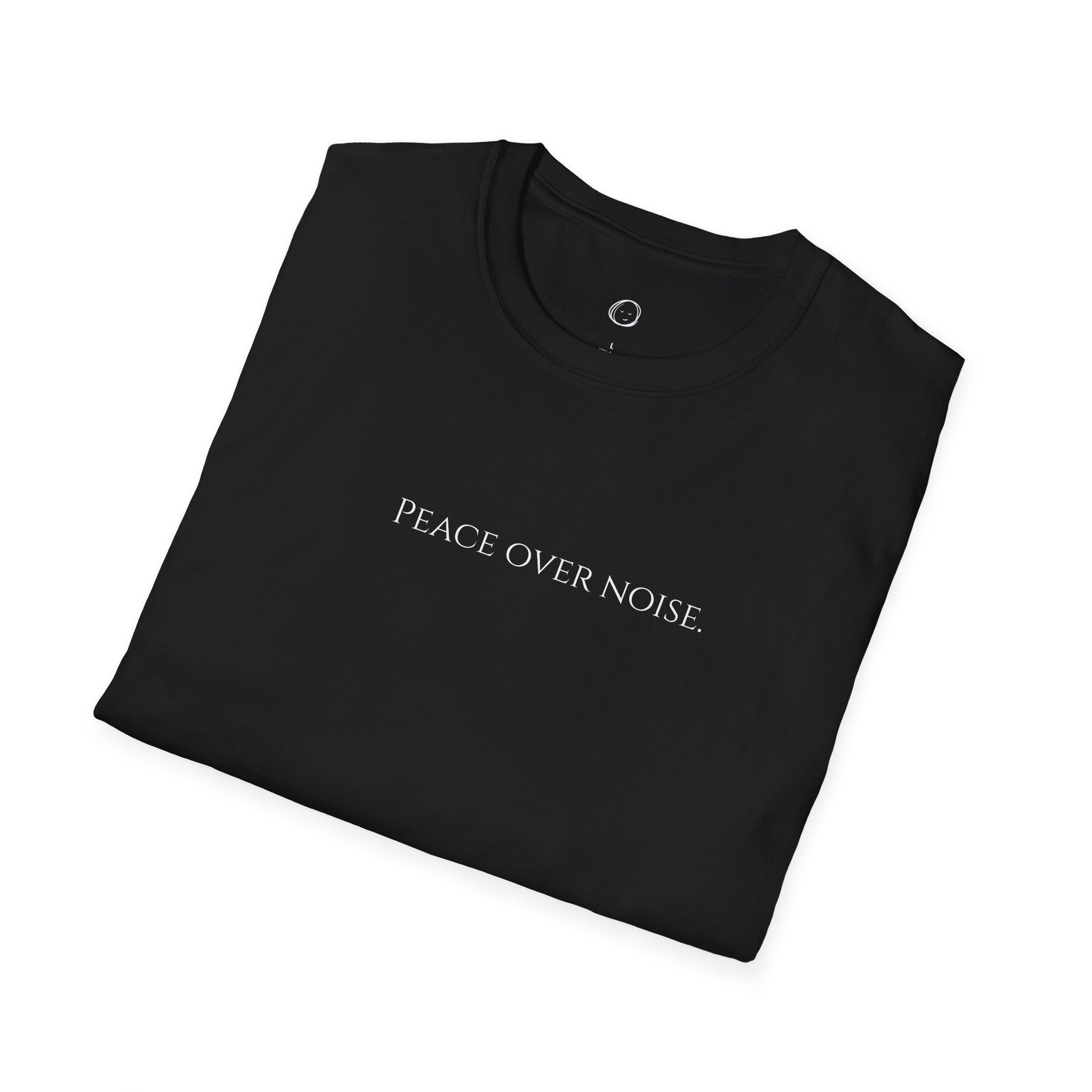 Peace Over Noise T-Shirt — Minimalist Mindfulness Tee