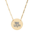 TODO LO Ruedo engraved Circle Necklace | Personalized Engraving, Silver or Gold