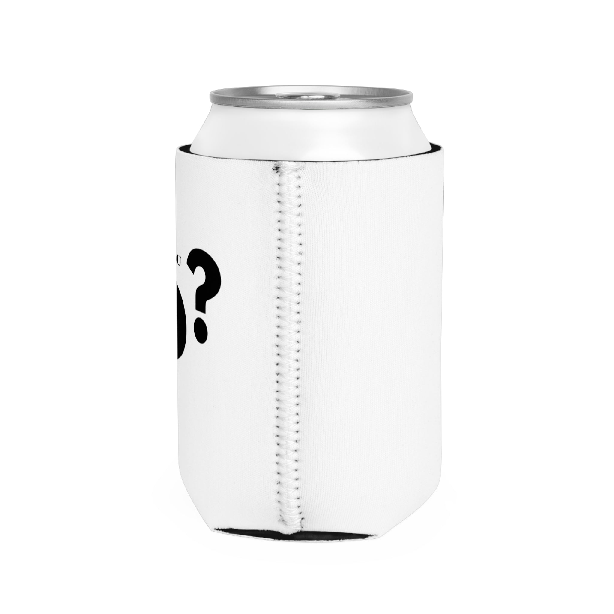 Can Cooler Sleeve — Minimalist “Are You Sure?” Question Mark Design