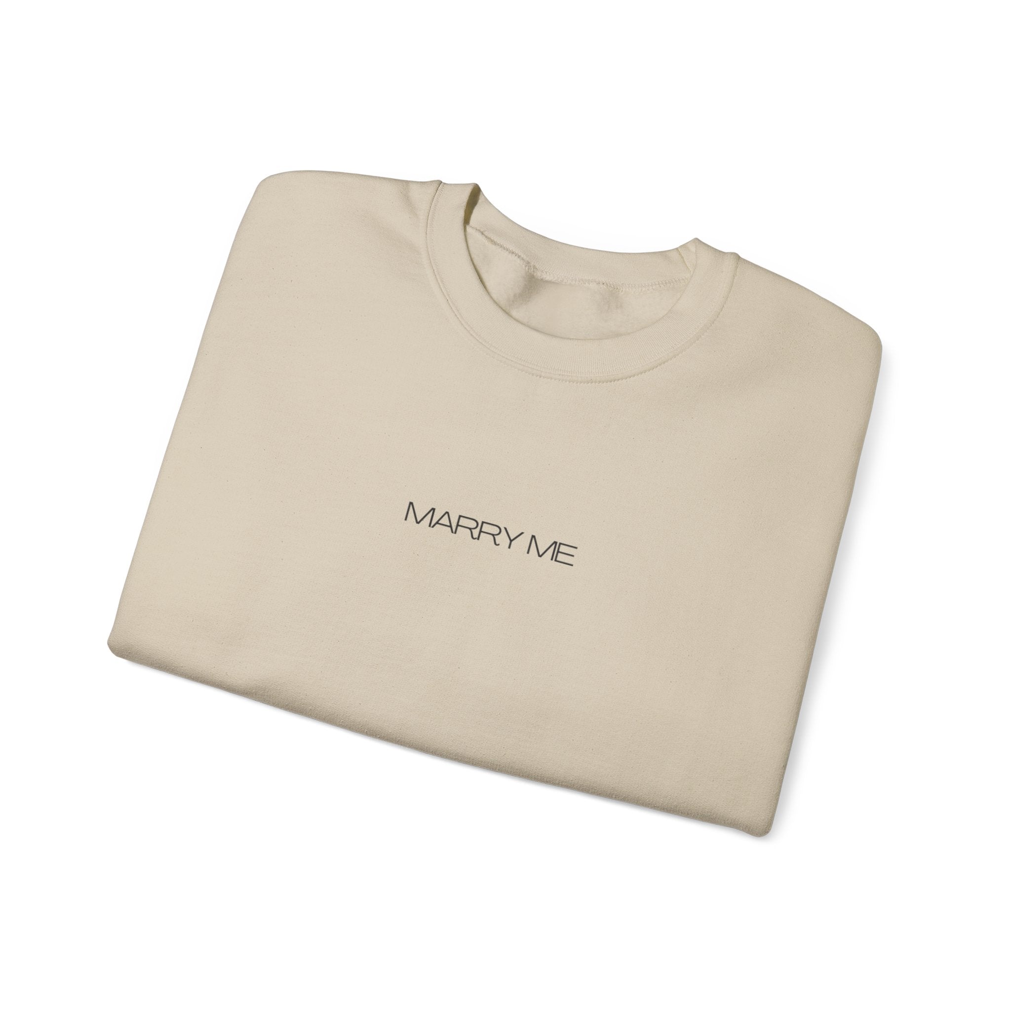 Marry Me sweatshirt | Proposal Script Text Crewneck