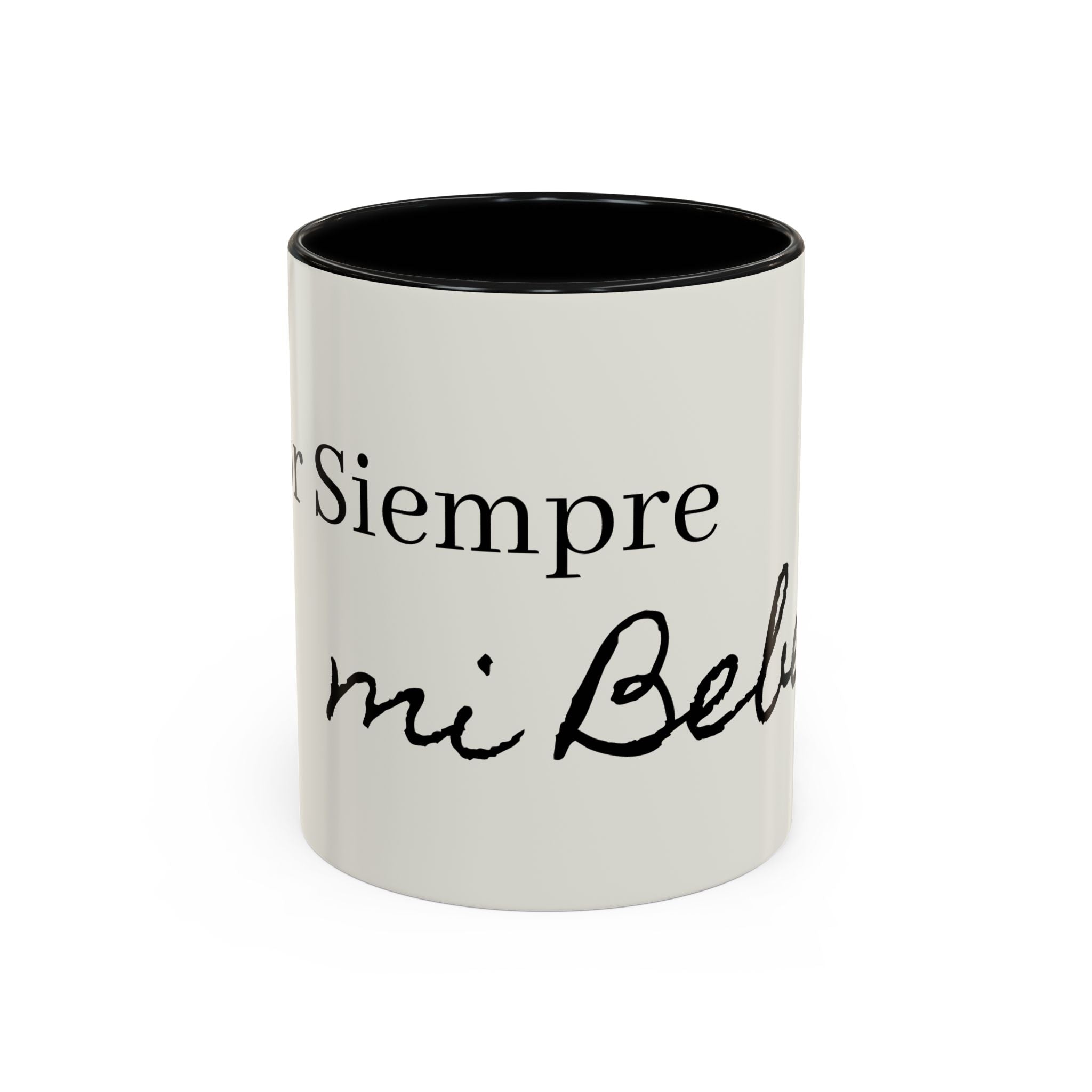 Siempre Mi Bebé Accent Coffee Mug – Spanish Love Quote Ceramic Coffee Cup