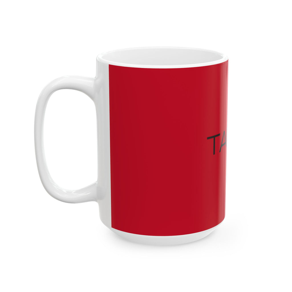 Copy of Ceramic Mug, (11oz, 15oz)