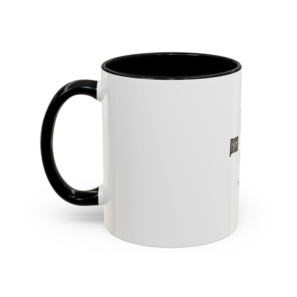 Coffee Mug — "Todo Pasa y Pasa" Spanish Motivational Accent Mug (11/15oz)