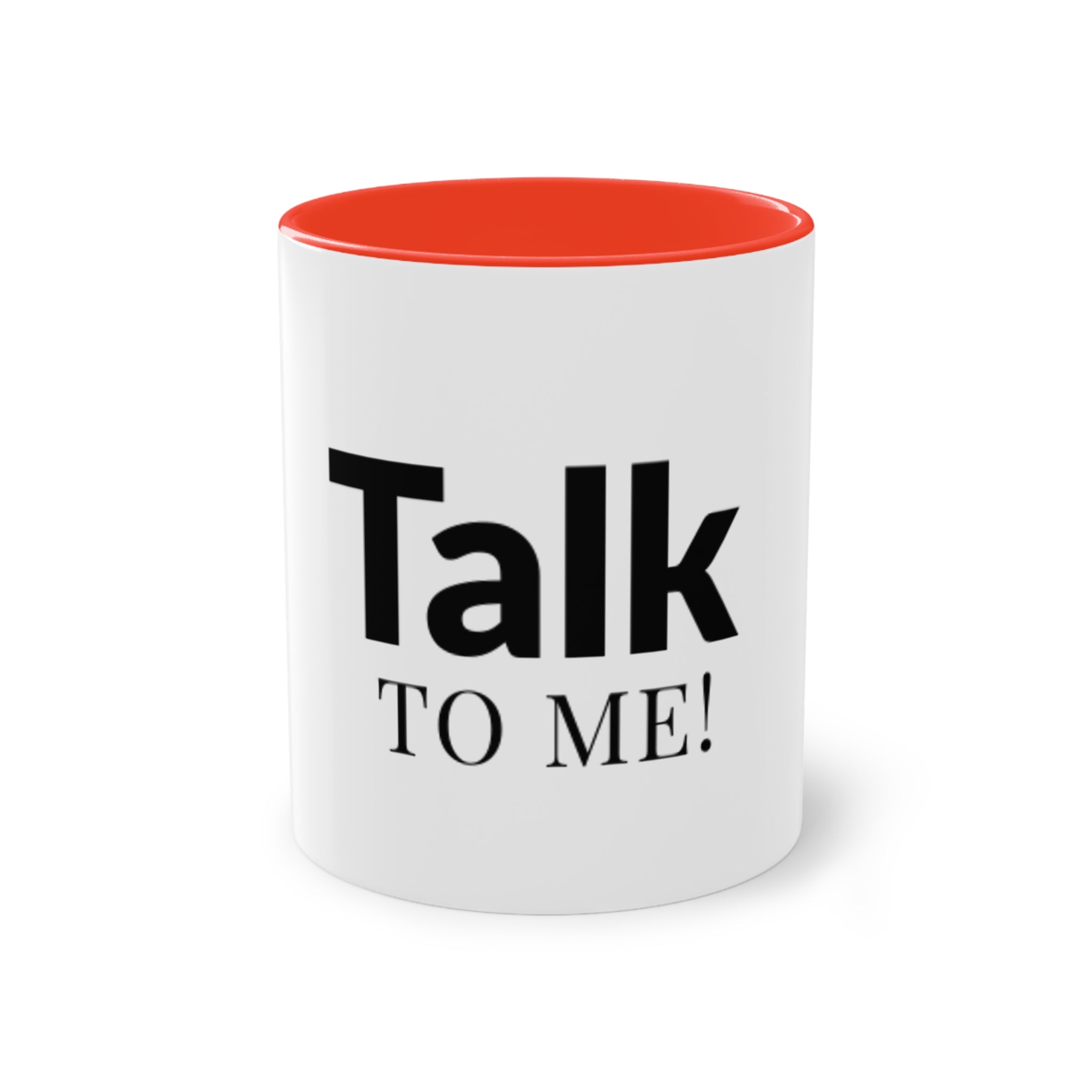 Talk To Me! Two-Tone Coffee Mug – 11oz Bold Typography Conversation Starter