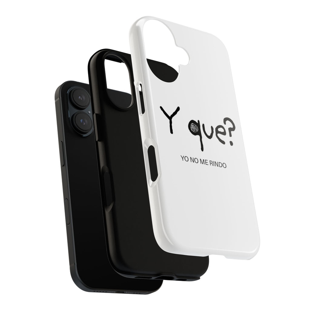 Phone Case — "Y que? Yo no me rindo" Minimalist Motivational Design
