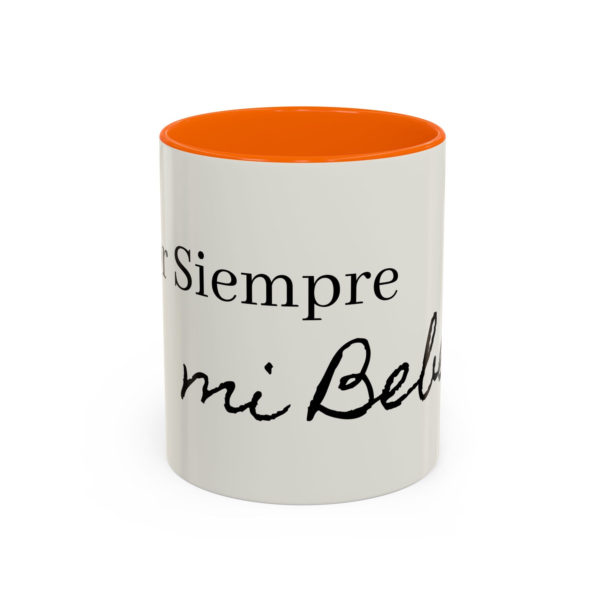 Siempre Mi Bebé Accent Coffee Mug – Spanish Love Quote Ceramic Coffee Cup