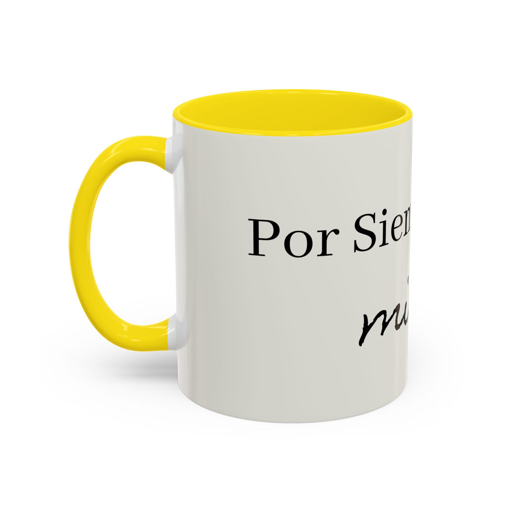 Siempre Mi Bebé Accent Coffee Mug – Spanish Love Quote Ceramic Coffee Cup