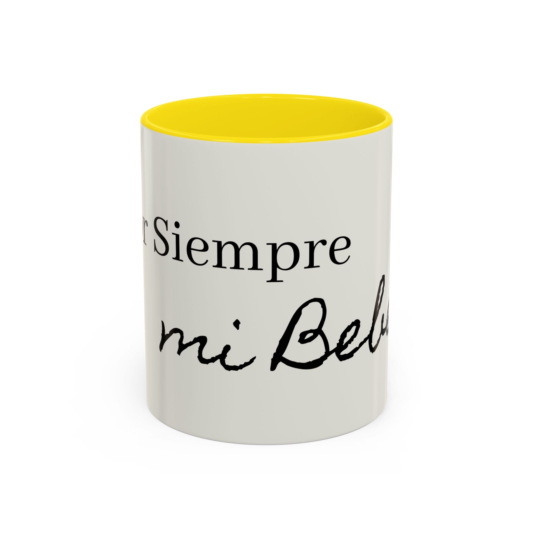 Siempre Mi Bebé Accent Coffee Mug – Spanish Love Quote Ceramic Coffee Cup