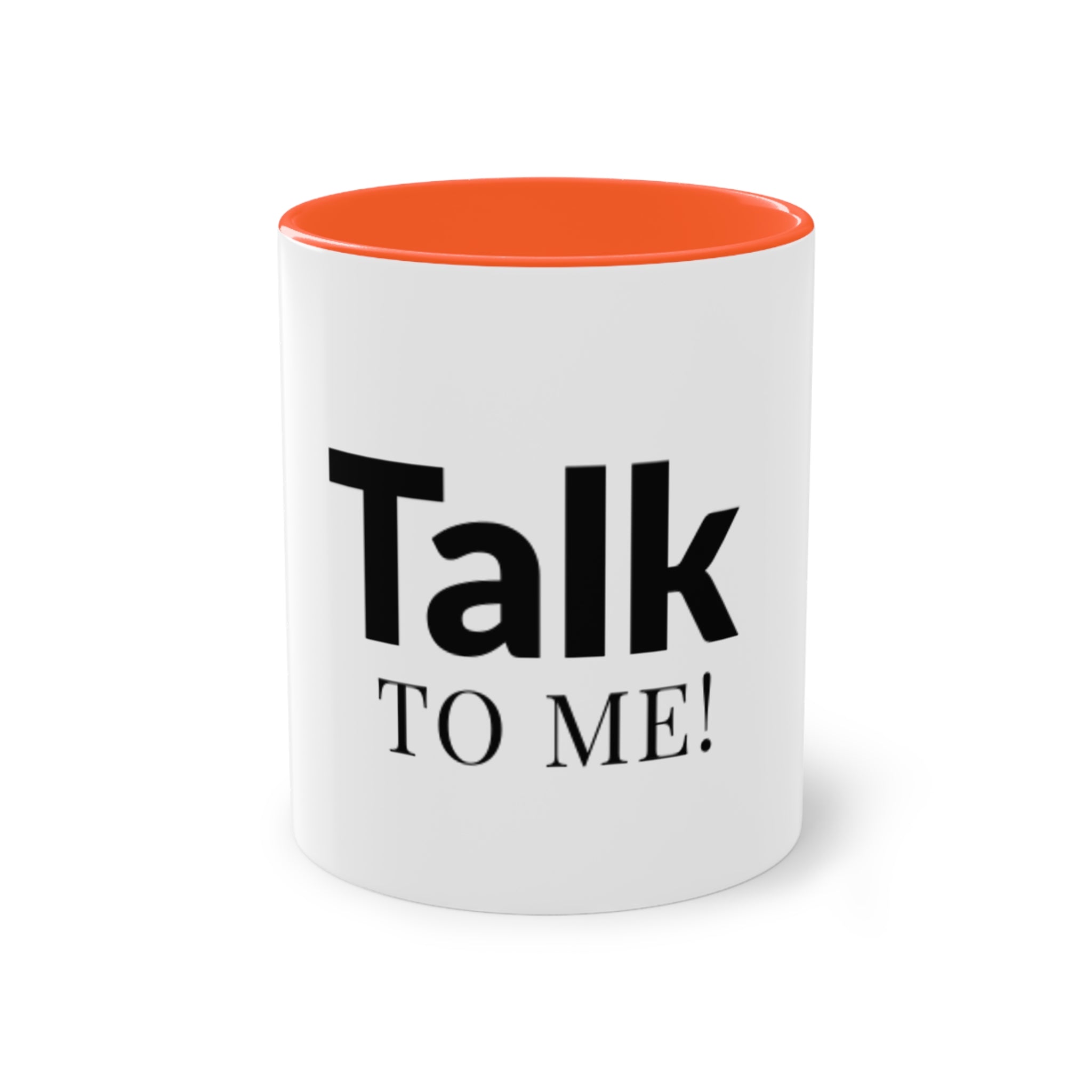Talk To Me! Two-Tone Coffee Mug – 11oz Bold Typography Conversation Starter