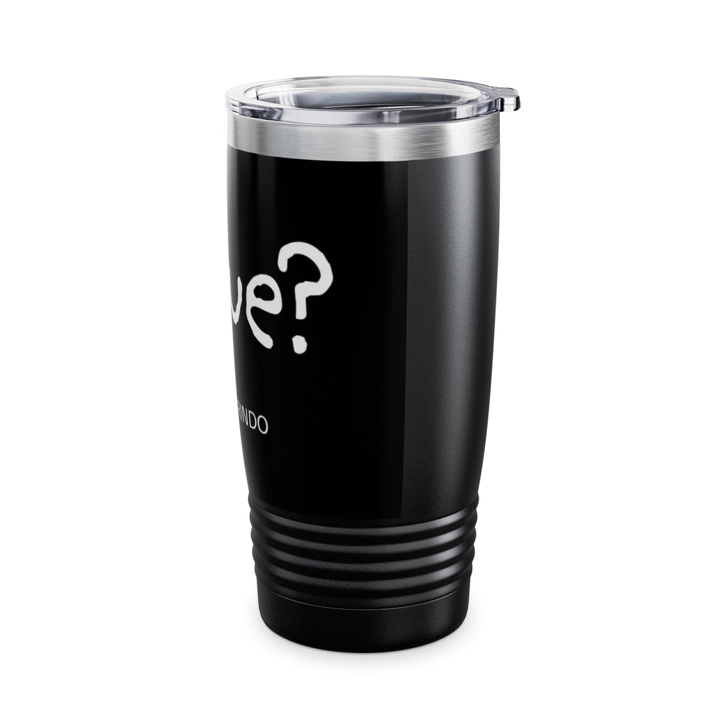 Ringneck 20oz Tumbler — "Y que? Yo no me rindo" Inspirational Travel Mug