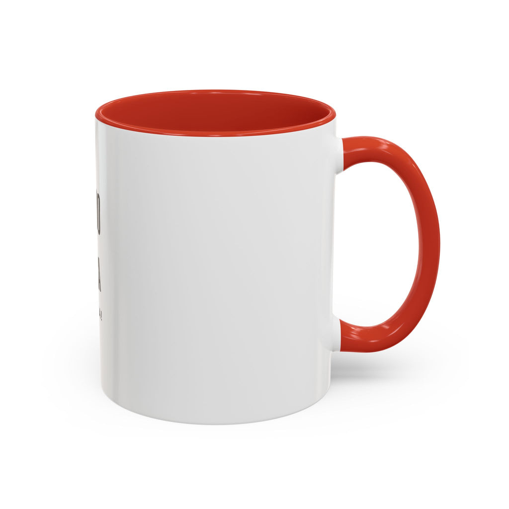 Coffee Mug — "Todo Pasa y Pasa" Spanish Motivational Accent Mug (11/15oz)