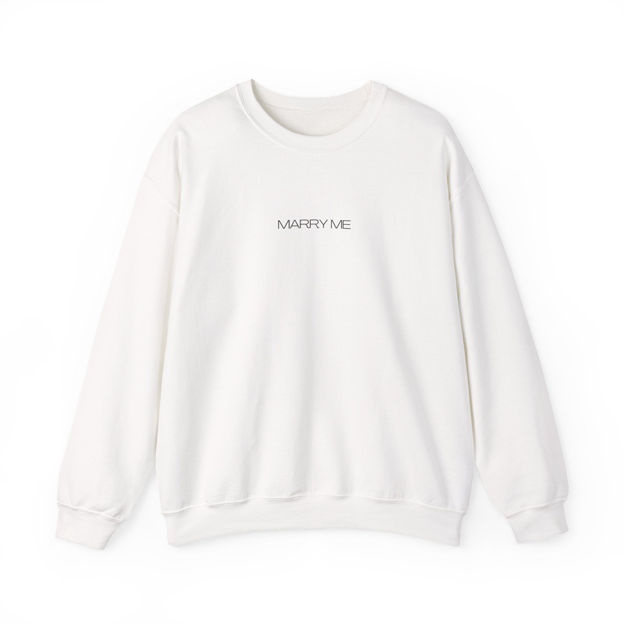 Marry Me sweatshirt | Proposal Script Text Crewneck